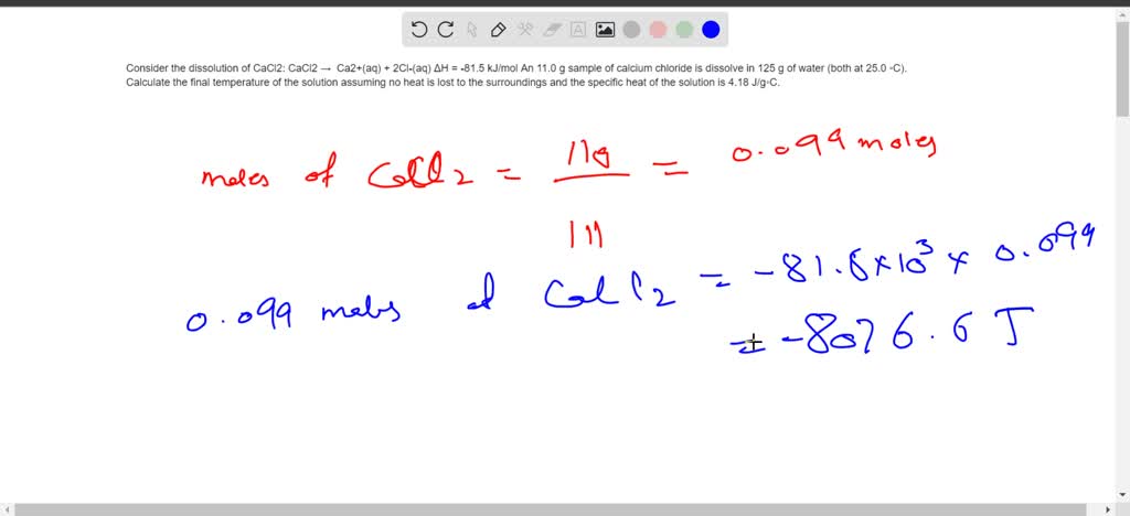 SOLVED: If 5.0125 g of calcium chloride (CaCl2) is dissolved in 100.0 ...