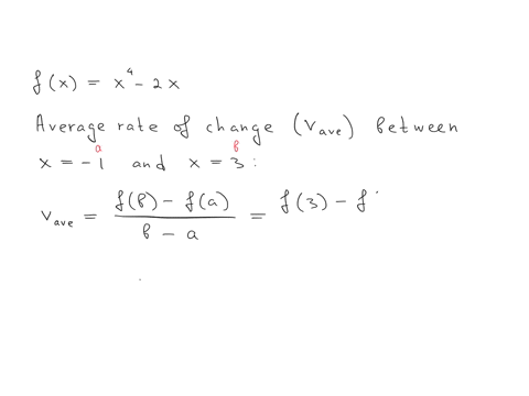 point-determine-the-average-rate-of-change-of-the-following-function-between-the-given-values-of-the-variable-fo-2-x-13-average-rate-of-change-31954