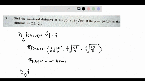 find-the-directional-derivative-of-f6ivyz-direction-at-the-point-000-t-in-the-51-2-find-the-maximnum-rate-of-change-of-w-flxuxe-tle-t-e-at-36-2-and-also-find-the-direction-in-which-it-occurs-18103