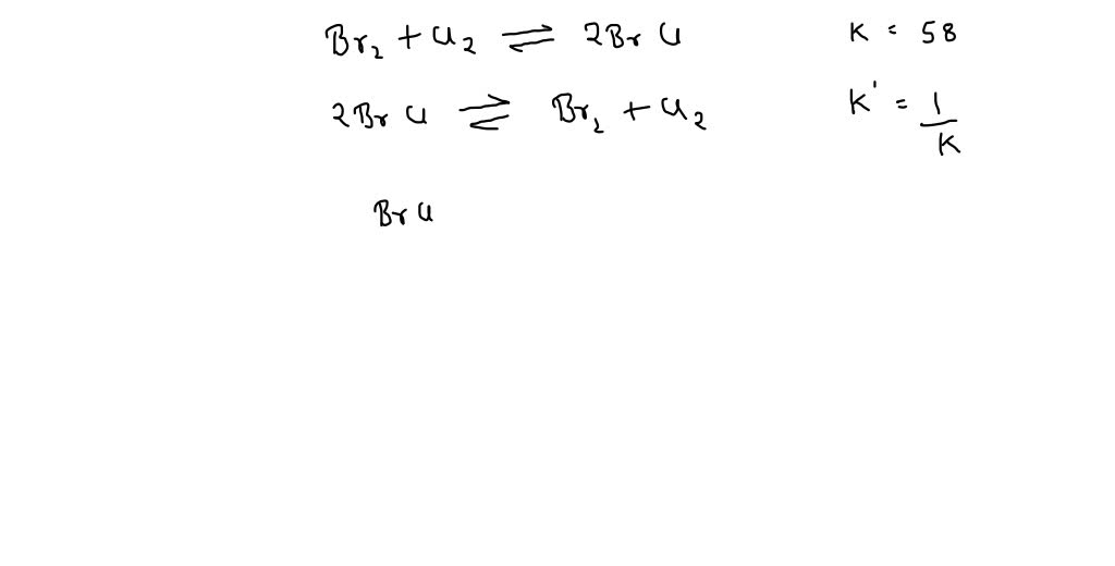 SOLVED The equilibrium constant for the reaction of bromine with chlorine to form bromine