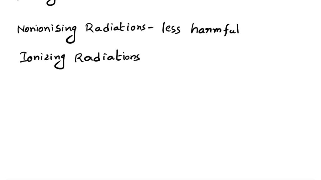 SOLVED Part A Explain the difference between ionizing radiation and