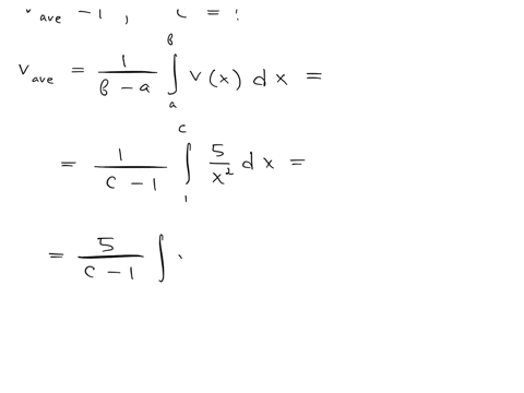 the-average-value-of-the-function-vx5x2-on-the-interval-1c-is-equal-to-1-find-the-value-of-c