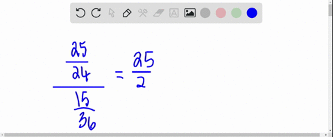 find-the-quotient-in-each-case-by-replacing-the-divisor-by-its-reciprocal-and-multiplying-frac2524-d-83325