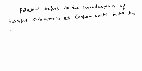 what-is-pollution-describe-the-study-and-efforts-made-for-the-remedy-of-plastic-waste-72442