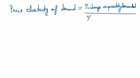 the-price-elasticity-of-demand-for-dvds-is-2-if-the-price-of-a-dvd-increased-by-2-percent-the-quantity-demanded-will-________-72597