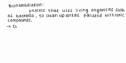 what-is-one-of-the-primary-benefits-of-bioremediation-group-of-answer-choices-a-to-improve-human-health-with-the-help-of-living-organisms-such-as-bacteria-b-to-clean-up-areas-polluted-with-t-28106