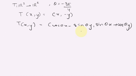 assume-that-t-is-linear-transformation-find-the-standard-matrix-of-t-t-p2_r2-first-rotates-points-through-radians-and-then-reflects-points-through-the-horizontal-x1-axis-type-an-integer-or-s-92337