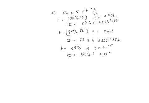 4-9pts-let-x-be-a-gaussian-random-variable-with-unknown-mean-and-unknown-variance-a-set-of-10-independent-measurements-of-x-yields-sample-mean-of-573-and-a-sample-variance-of-232-find-the-90-04614