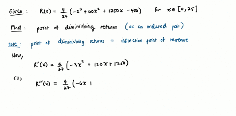 find-the-point-of-diminishing-returns-xy-for-the-function-rx-where-rx-represents-revenue-in-thousands-of-dollars-and-x-represents-the-amount-spent-on-advertising-in-thousands-dollars-rx-2-76-01145