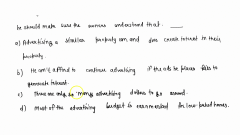 when-agent-tom-meets-with-his-sellers-to-explain-his-advertising-plan-he-should-make-sure-the-owners-understand-that__________a-advertising-a-similar-property-can-and-does-create-interest-in-36569