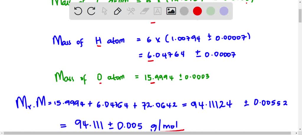 Solved: Determine The Molecular Mass And Its Uncertainty For C6h5oh 