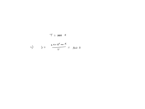 assume-that-a-particular-star-can-be-treated-as-a-blackbody-with-a-temperature-of-9000-k-a-using-wiens-law-at-what-wavelength-would-the-intensity-distribution-from-the-star-have-a-maximum-va-80167