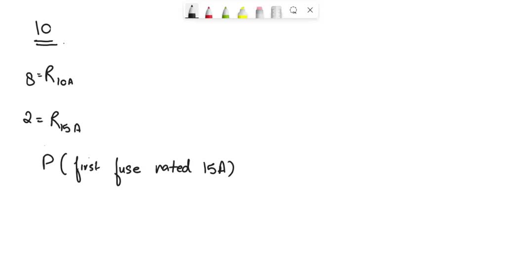 SOLVED Y2 Basic Probability Laws box contains 10 fuses. Eight of them