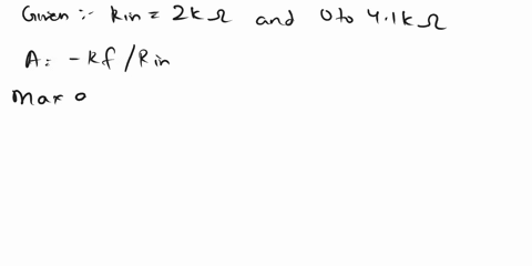 7in-the-circuit-shown-in-fig4the-variable-resistance-varies-from-zero-to-4points-10o-kqwhat-will-be-the-maximum-and-minimum-closed-loop-voltage-gain-respectively-0-100k0-2-k-fig4-1010-1011-5-66802