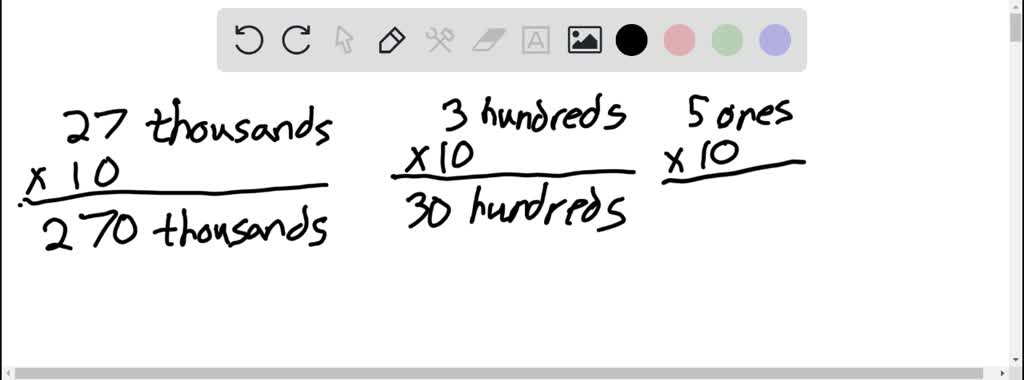 SOLVED: (27 thousands 3 hundreds 5 ones) x 10= How many thousands are ...