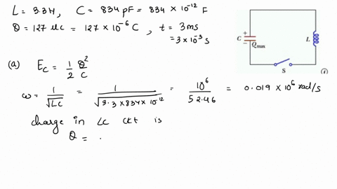 lc-circuit-iike-that-the-figure-below-consists-compute-the-following-quantities-00-ms-3-30-inductorand-834-pf-capacitor-that-initially-carries-127-nc-charge-the-switch-open-tor-then-chrown-c-41643
