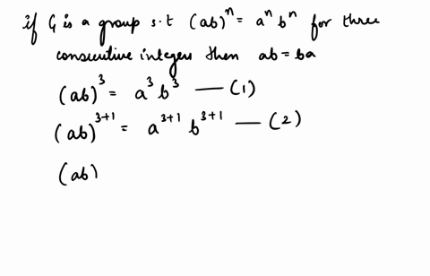 let-g-be-a-group-prove-that-g-is-abelian-if-and-only-if-ab3-a3b3-for-all-abg-35576