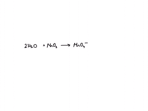 write-the-balanced-half-cell-equation-for-mno2-mno4-