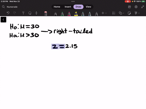 in-a-test-of-h0-30-against-ha-30-the-sample-data-yielded-the-test-statistic-z215-find-and-interpret-the-p-value-for-the-test