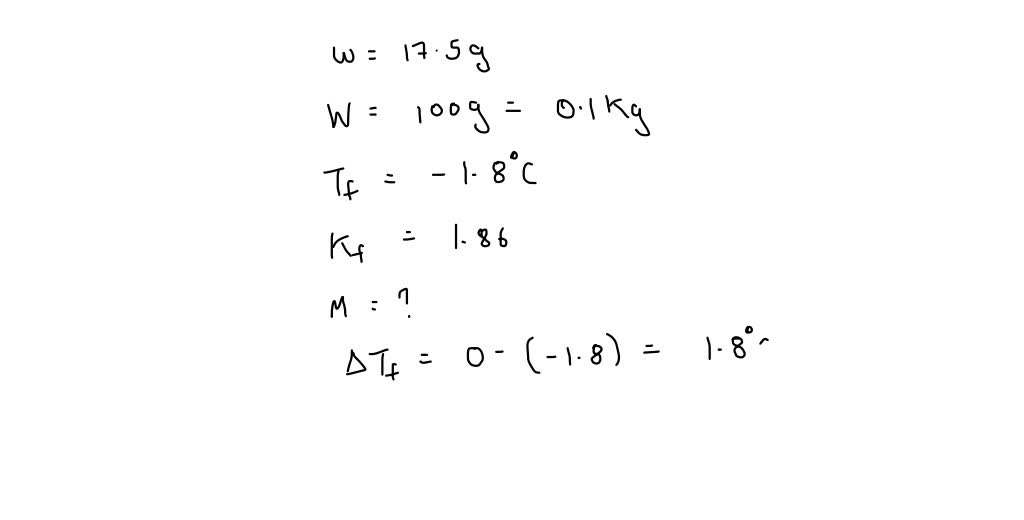 SOLVED: An aqueous solution containing 17.5 g of an unknown molecular ...