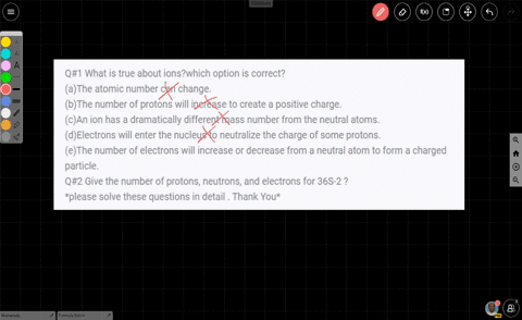 q1-what-is-true-about-ionswhich-option-is-correct-athe-atomic-number-can-change-bthe-number-of-protons-will-increase-to-create-a-positive-charge-can-ion-has-a-dramatically-different-mass-num-43004
