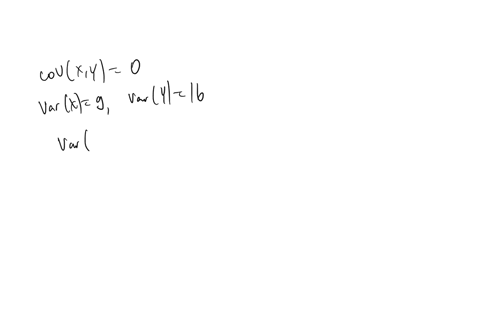 two-random-variables-x-and-y-are-independent-with-varx-9-and-vary-16-compute-var3x-2y