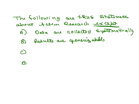 1248-vo-lte1-il-mathrmv_mathrmltemathrmvt-4-mathrmg-63-leftarrow-quad-review-the-following-are-true-statements-about-action-research-except-a-data-are-collected-systematically-b-results-are-generalisa