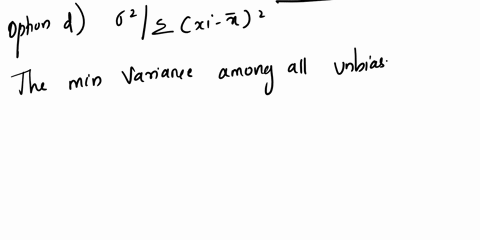what-is-the-minimum-variance-among-all-unbiased-estimators-can-an-estimator-have-for-b11-a-cant-be-determined-b-same-variance-as-the-error-term-j-02-d_-oex-19223