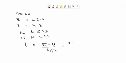 question-11-mandatory-8-points-a-sample-of-size-20-yields-a-sample-mean-of-235-and-a-sample-standard-deviation-of-43-test-ho-mean-2-25-at-010-ha-mean-25-this-is-a-one-tailed-test-with-lower-13253
