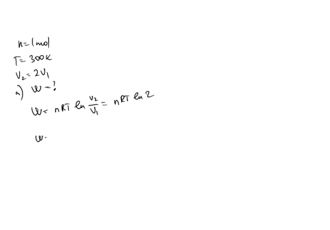 one-mole-of-an-ideal-gas-at-an-unknown-pressure-and-temperature-300-k-expands-isothermally-to-double-its-volume-a-what-is-the-work-done-by-the-gas-show-your-work-r-831-jmolk-b-what-is-the-he-92125