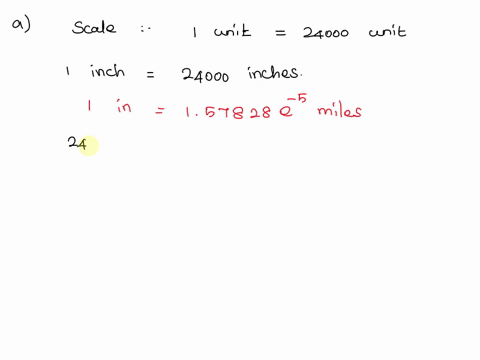 if-a-topographic-map-has-a-scale-of-124000-unit-on-the-map-equals-24000-units-on-the-ground-then-a-how-many-miles-on-the-ground-are-represented-by-inch-on-the-map-b-how-many-feet-on-the-grou-96467
