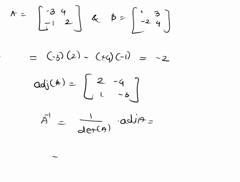 a-3-4-1-2-b1-3-2-4-find-ax-2xb-inverse-matrix-2-times-identity-matrix-12193