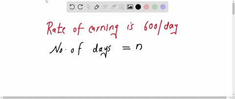 a-person-is-earning-600-per-day-to-do-a-certain-job-express-the-total-salary-s-as-a-function-of-the-number-n-of-days-that-the-person-works-63688