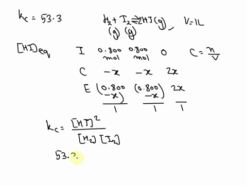 at-a-certain-temperature-the-equilibrium-constant-kc-for-this-reaction-is-533_-hzg-izg-2-hig-kc-533-at-this-temperature-0800-mol-hz-and-0800-mol-1z-were-placed-in-a-100-l-container-to-react-53116