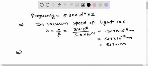 light-with-a-frequency-of-580-x-1014-hz-travels-in-a-block-of-glass-that-has-an-index-of-refraction-of-152-what-is-the-wavelength-of-the-light-a-in-vacuum-and-b-in-the-glass-26935