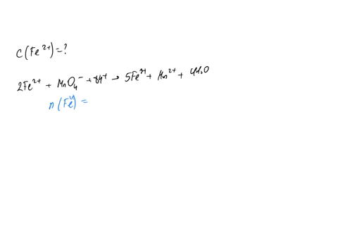 a-2550-ml-solution-of-fe2-required-1250-ml-of-0115-m-kmno4-to-reach-the-end-point-5fe2aqmno7aq8-h-5-fe3aqmn2aq4hol-calculate-the-concentration-of-the-fe2-solution-fe2-m-74275