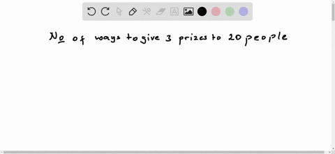 number-of-ways-to-give-out-3-prizes-to-20-people-if-all-the-prizes-are-the-same-a-combination-b-permutation-64698