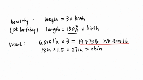 rapid-physical-growth-characterizes-a-childs-first-year-of-life-consider-the-following-infants-and-classify-each-childs-rate-of-growth-as-either-healthy-or-a-possible-sign-of-malnutrition-he-33994