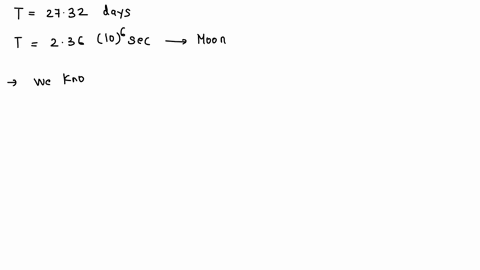given-that-the-moon-has-period-of-2732-days-around-earth-and-radius-of-orbit-of-what-is-ihe-centripelal-acceleration-ac-vir-of-the-moon-show-your-work-using-newtons-law-of-gravity-find-the-a-00461