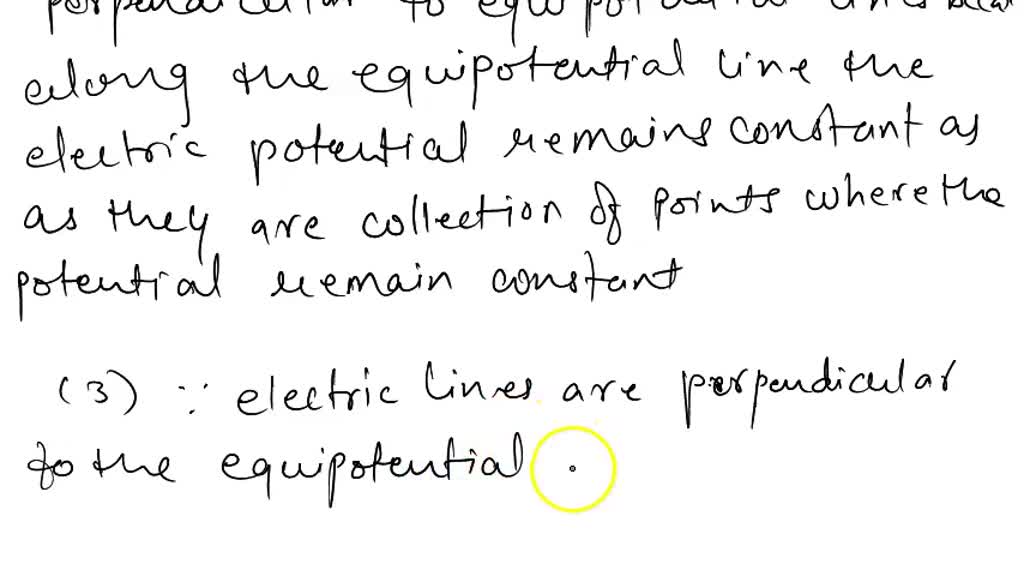 SOLVED What is an equipotential line? 2. Why are the families of