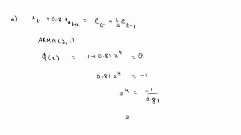 for-each-the-following-arma-models-find-the-roots-of-the-ar-and-ma-polynomials-and-identify-the-values-of-and-for-which-they-are-arma-pq-remember-to-cancel-out-the-common-factors-of-ar-and-m-98163