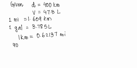 if-an-automobile-is-able-to-travel-400-km-on-473-l-of-gasoline-what-is-the-gas-consumption-of-the-automobile-in-mileslgallon-1-mi-1609-km-igal-3785-l-20724