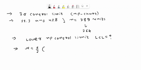 the-3-0-control-limits-for-an-np-chart-were-established-at-113-and-428-using-samples-of-389-units_-the-process-remains-stable-it-is-decided-to-decrease-the-subgroup-size-to-264-units-and-to-65636