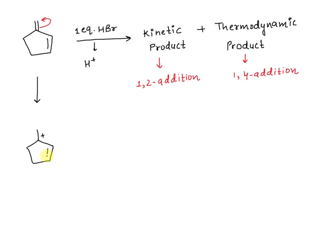SOLVED Draw the major thermodynamic and products of the
