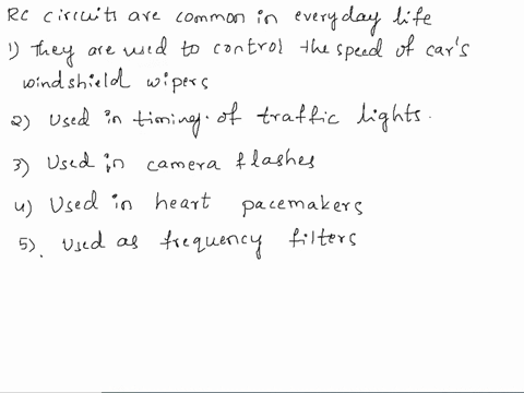 give-5-real-life-examples-of-rc-circuits-and-explain-in-depth-on-how-these-related-to-resistor-capacitor-12212