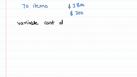 assume-that-the-situation-can-be-expressed-as-linear-cost-function-find-the-cost-function-fixed-cost-is-5300-70-items-cost-53800-t0-produce-the-linear-cost-function-is-cx-29806