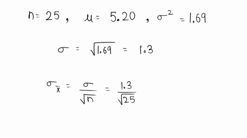 the-owner-of-a-coffee-shop-has-found-that-the-amount-spent-by-customers-at-the-shop-is-normally-distributed-with-mean-of-520-and-variance-of-69-2-a-random-sample-of-25-customers-is-selected-01004