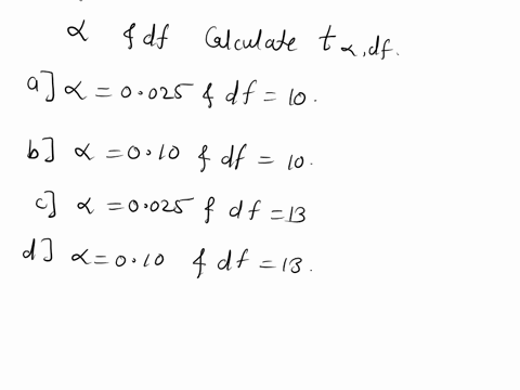 find-tadf-from-the-following-information-you-may-find-it-useful-to-reference-the-t-table-a-0025-and-df-10-a-010-and-df-10-a-0025-and-df-13-a-010-and-df-13-63696