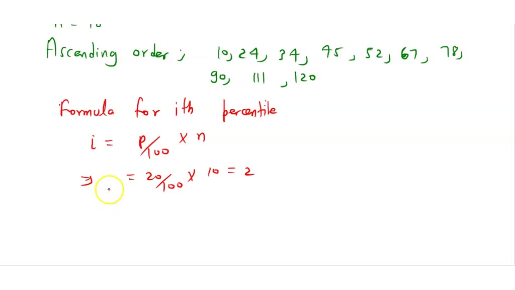 SOLVED: For the Data Set given below, calculate the 20th percentile ...