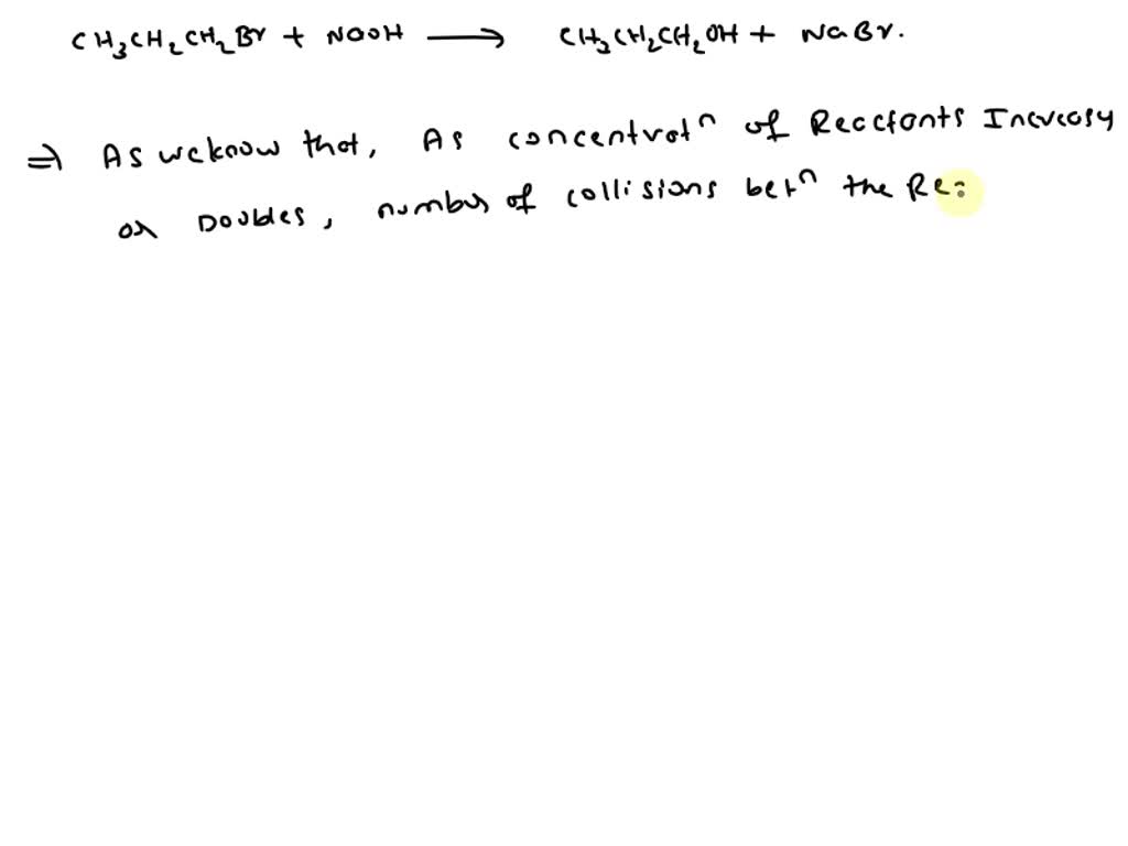 SOLVED 1bromopropane reacts with sodium hydroxide solution to give